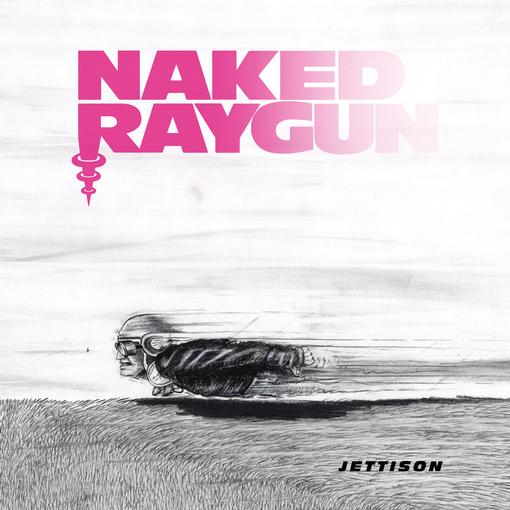 JETTISON (GRAPE CRUSH VINYL - LIMITED TO 1000 COPIES WORLDWIDE) NAKED RAYGUN